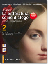 Il nuovo La letteratura come dialogo - Volume 2